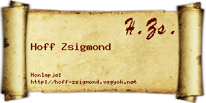 Hoff Zsigmond névjegykártya